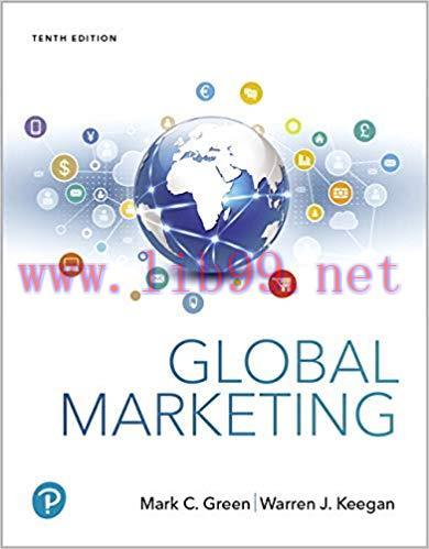 [PDF]Global Marketing, 10th Edition [Mark C. Green]