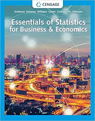 [PDF]Essentials of Statistics for Business and Economics, 9th Edition [David R. Anderson]