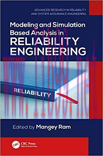 [PDF]Modeling and Simulation Based Analysis in Reliability Engineering