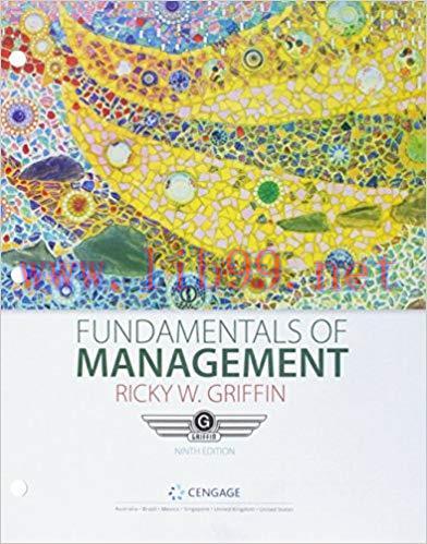 [PDF]Fundamentals of Management, 9th Edition [Ricky W. Griffin]