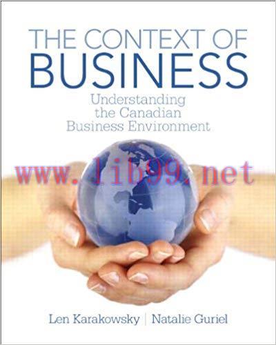 [PDF]The Context of Business: Understanding the Canadian Business Environment