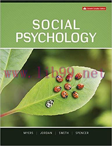 [PDF]Social Psychology, 7th Canadian Edition [David Myers]