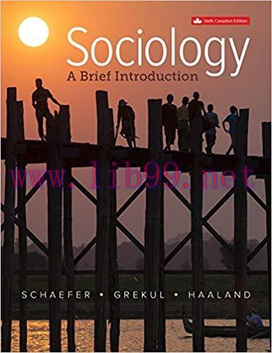 [PDF]Sociology: A Brief Introduction, 6th Canadian Edition [Richard T. Schaefer]