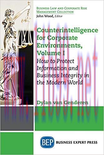 [PDF]Counterintelligence for Corporate Environments, Volume I
