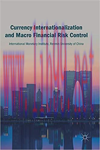 [PDF]Currency Internationalization and Macro Financial Risk Control