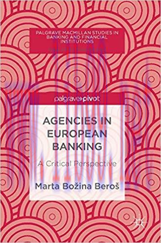 [PDF]Agencies in European Banking: A Critical Perspective