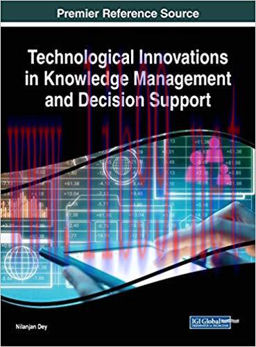 [PDF]Technological Innovations in Knowledge Management and Decision Support