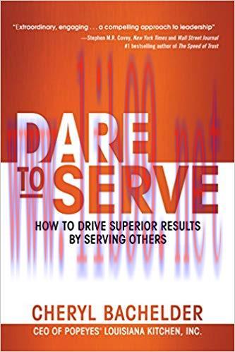 [PDF]Dare to Serve: How to Drive Superior Results by Serving Others