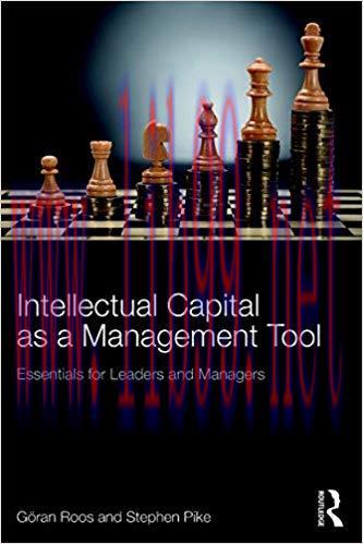 [PDF]Intellectual Capital as a Management Tool: Essentials for Leaders and Managers