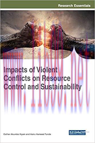 [PDF]Impacts of Violent Conflicts on Resource Control and Sustainability