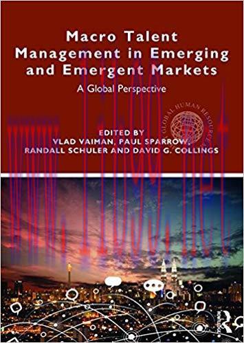 [PDF]Macro Talent Management in Emerging and Emergent Markets