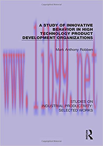 [PDF]A Study of Innovative Behavior in High Technology Product Development Organizations