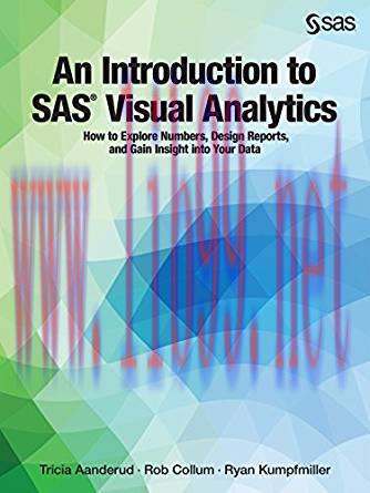 [PDF]An Introduction to SAS Visual Analytics How to Explore Numbers
