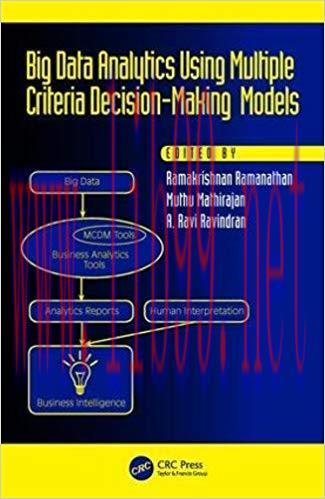 [PDF]Big Data Analytics Using Multiple Criteria Decision-Making Models