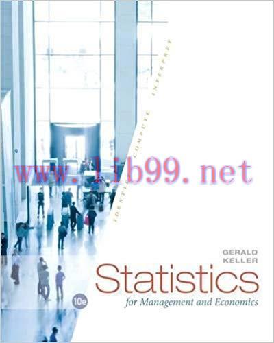 [PDF]Statistics for Management and Economics, 10e [Gerald Keller]