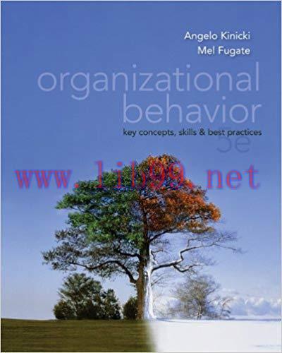 [PDF]Organizational Behavior: Key Concepts, Skills and Best Practices 5th Edition