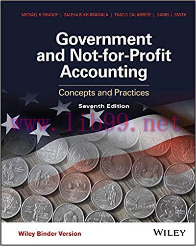 [PDF]Government and Not-for-Profit Accounting, 7th Edition