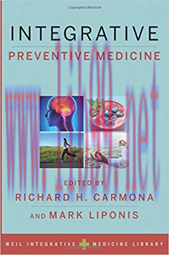 [PDF]Integrative Preventive Medicine (Weil Integrative Medicine Library)