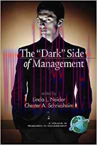 [PDF]The ’dark’ Side of Management [Linda L. Neider]