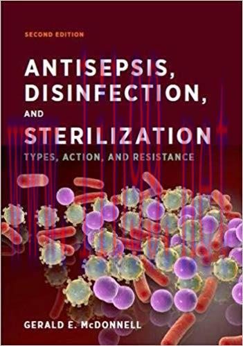 [PDF]Antisepsis, Disinfection, and Sterilization Types, Action, and R