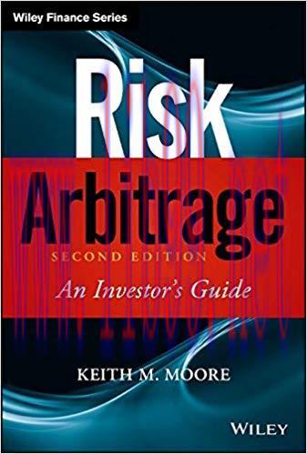 [PDF]Risk Arbitrage: An Investor’s Guide 2e