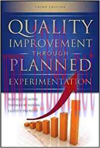 [PDF]Quality Improvement Through Planned Experimentation, 3rd Edition