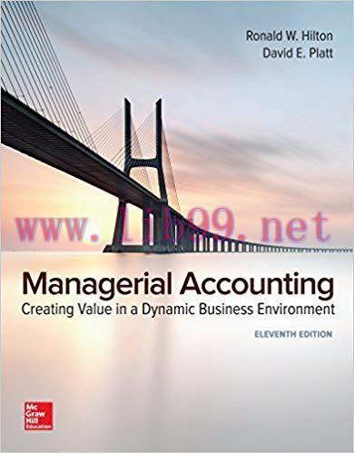 [PDF]Managerial Accounting: Creating Value in a Dynamic Business Environment 11th Edition