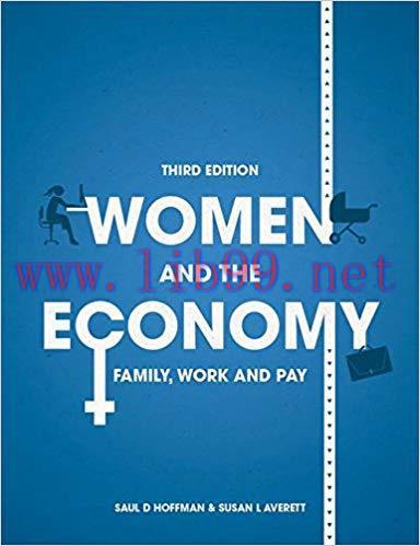 [PDF]Women and the Economy - Family, Work and Pay 3rd  Edition