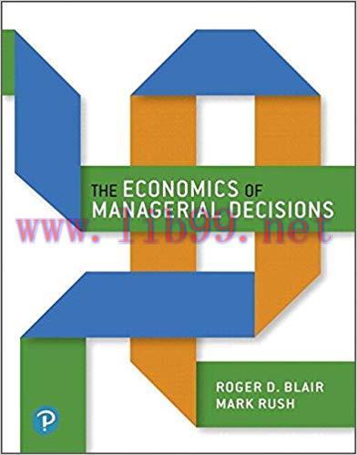 [PDF]The Economics of Managerial Decisions [Roger Blair]