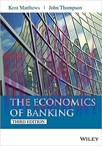 [EPUB]THE ECONOMICS OF BANKING 3e [Kent Matthews]