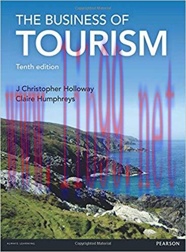 [PDF]The Business of Tourism 10th Edition [J. Christopher Holloway]