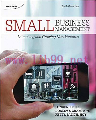 [PDF]Small Business Management - Launching and Growing New Ventures, 6th Canadian Edition