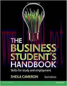 [PDF]The Business Students Handbook, 6th Edition [SheIla Cameron]