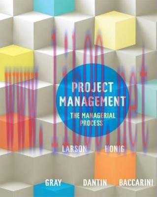 [PDF]Project Management: The Managerial Process Australian Edition [Erik Larson]