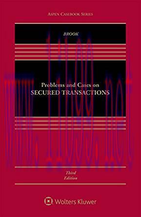 [EPUB]Problems and Cases on Secured Transactions 3e