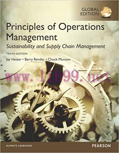 [PDF]Principles of Operations Management: Sustainability and Supply Chain Management 10th Global Edition
