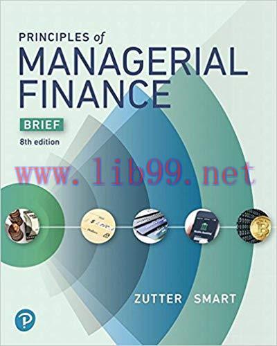 [PDF]Principles of Managerial Finance, 8th Brief Edition [Chad J. Zutter]