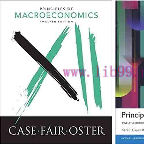 [PDF]Principles of Macroeconomics, 12th Edition [Karl E. Case] + Global Edn