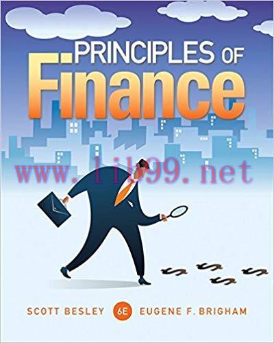 [PDF]Principles of Finance (Finance Titles in the Brigham Family), 6th Edition