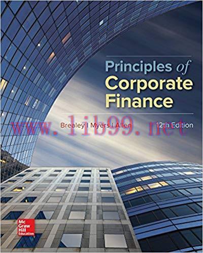 [PDF]Principles of Corporate Finance, 12th Edition [Richard Brealey] + 11e