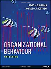 [PDF]Organizational Behaviour, 9th Edition [David A.Buchanan]