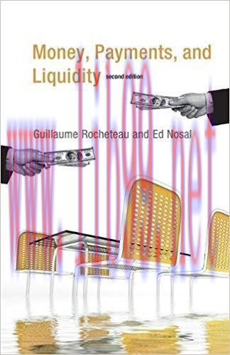 [PDF]Money, Payments, and Liquidity, 2nd Edition + 1e