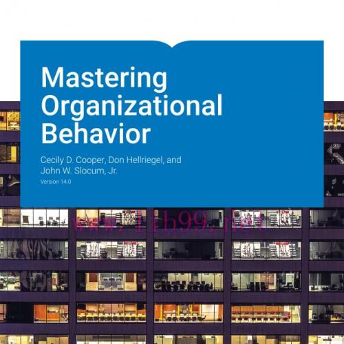 [PDF]Mastering Organizational Behavior Version 14.0 [Cecily D. Cooper]