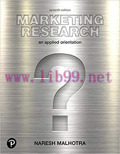 [PDF]Marketing Research: An Applied Orientation, 7th Edition [Naresh K. Malhotra]