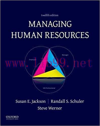 [PDF]Managing Human Resources, 12th Edition [Susan E. Jackson]