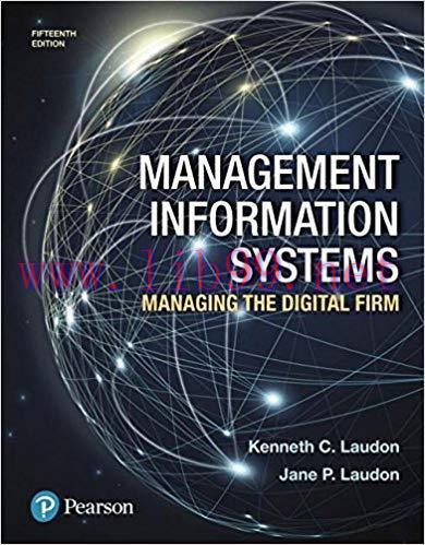 [PDF]Management Information Systems - Managing the Digital Firm 15th Edition