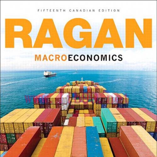 [PDF]Macroeconomics, 15th Canadian Edition [Christopher T.S. Ragan]
