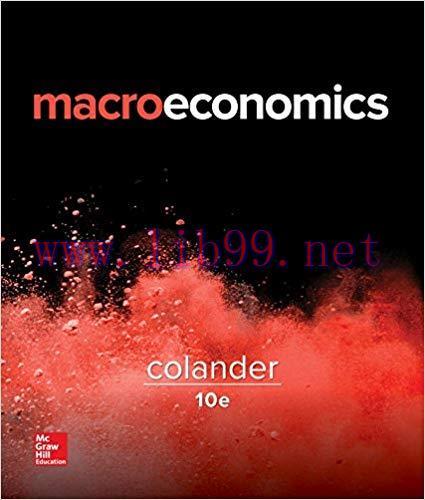 [PDF]Macroeconomics, 10th Edition [David Colander]