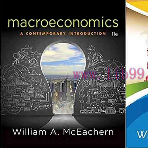 [PDF]Macroeconomics: A Contemporary Introduction, 11th Edition [William A. McEachern] + 10e