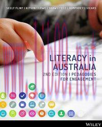 [PDF]Literacy in Australia Pedagogies for Engagement, 2nd Edition [Amy Seely Flint]